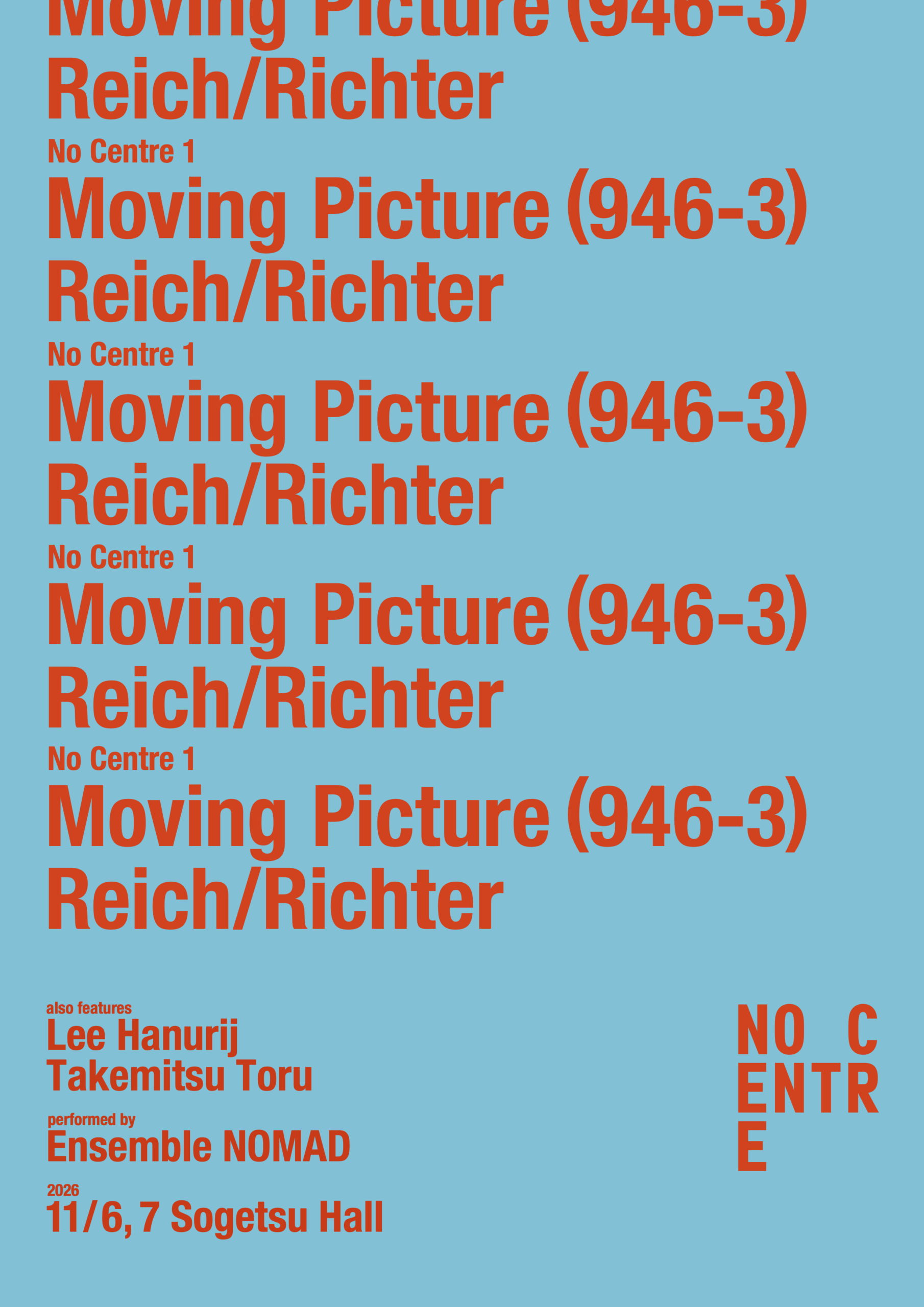 NO CENTRE 1: MOVING PICTURE (946-3) REICH/RICHTER